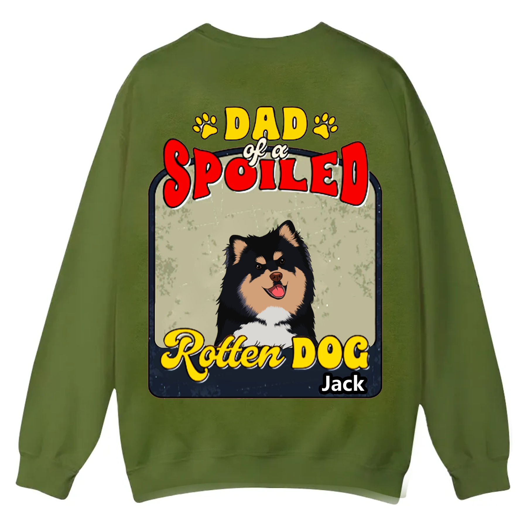 Spoiled Rotten Dog Named - Personalized Custom Unisex Casual Crewneck Sweatshirt