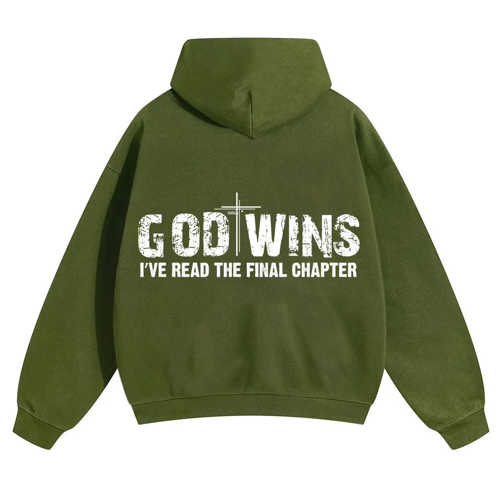 God Wins I’ve Read The Final Chapter  Unisex Solid Color Hoodie wearishow