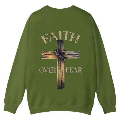 Faith Over Fear Cross Casual Crewneck Sweatshirt wearishow