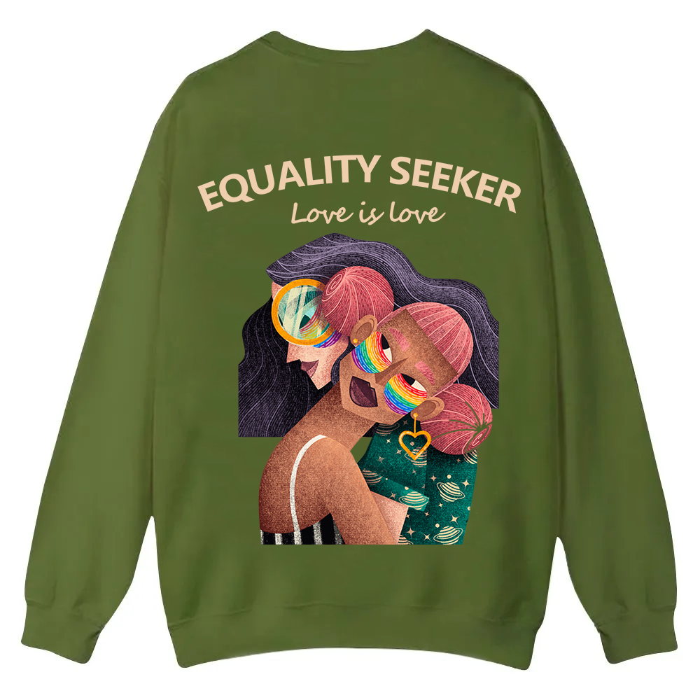Equality Seeker Love Is Love Casual Crewneck Sweatshirt wearishow