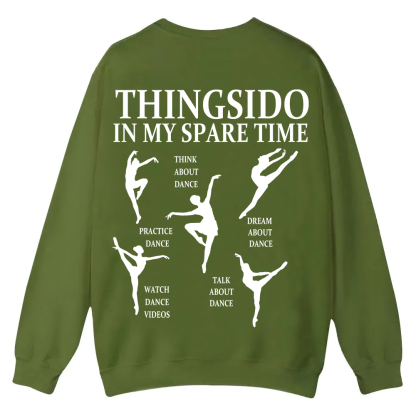 Thingsido In My Spare Time  Casual Crewneck Sweatshirt wearishow wearishow