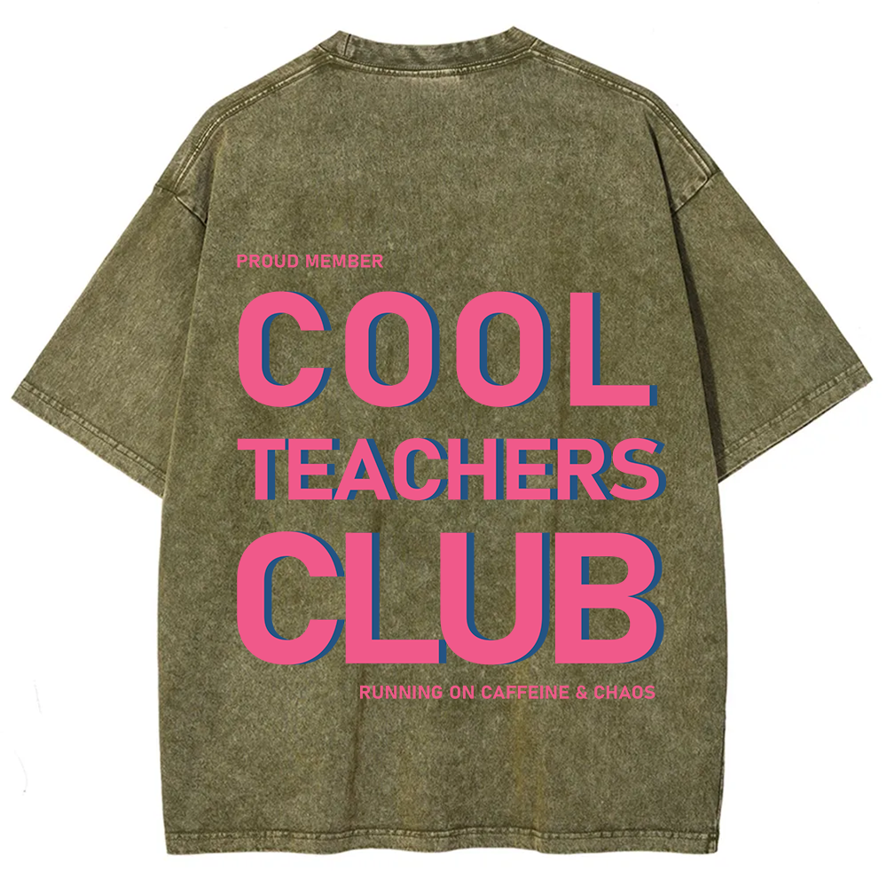 Cool Teachers Club Unisex Fit Washed T-Shirt?