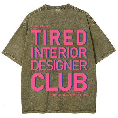 Interior Designer Club Unisex Fit Washed T-Shirt?