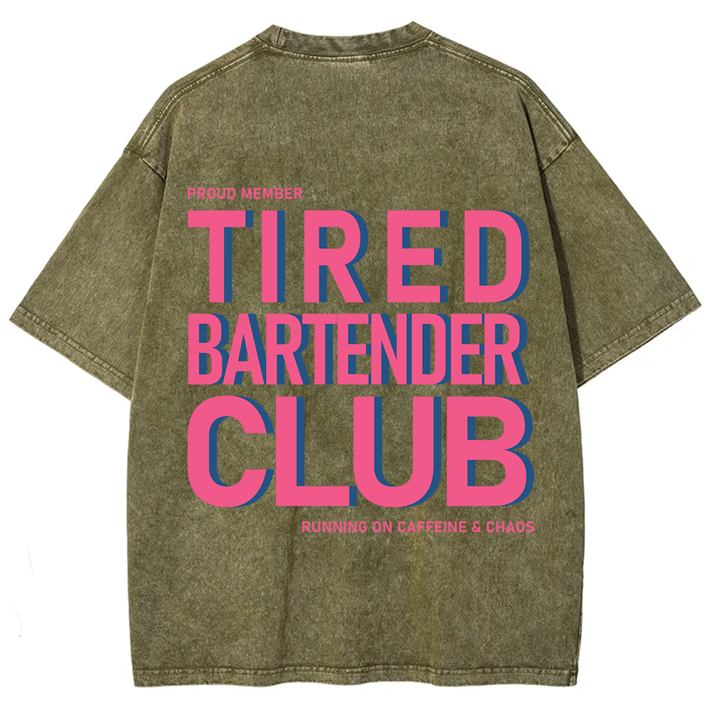 Tired Bartender Club Unisex Fit Washed T-Shirt