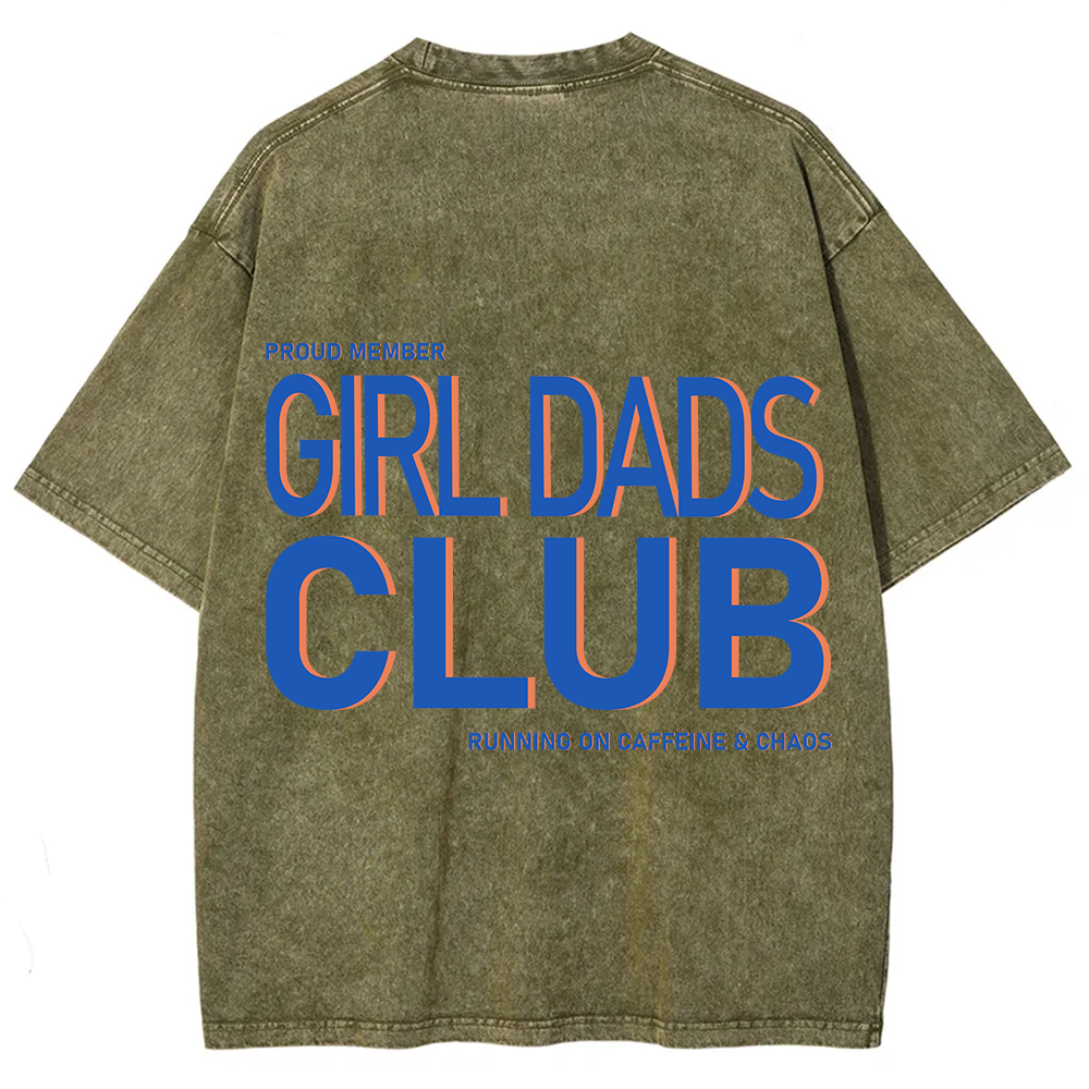 Girl Dads Club Unisex Fit Washed T-Shirt