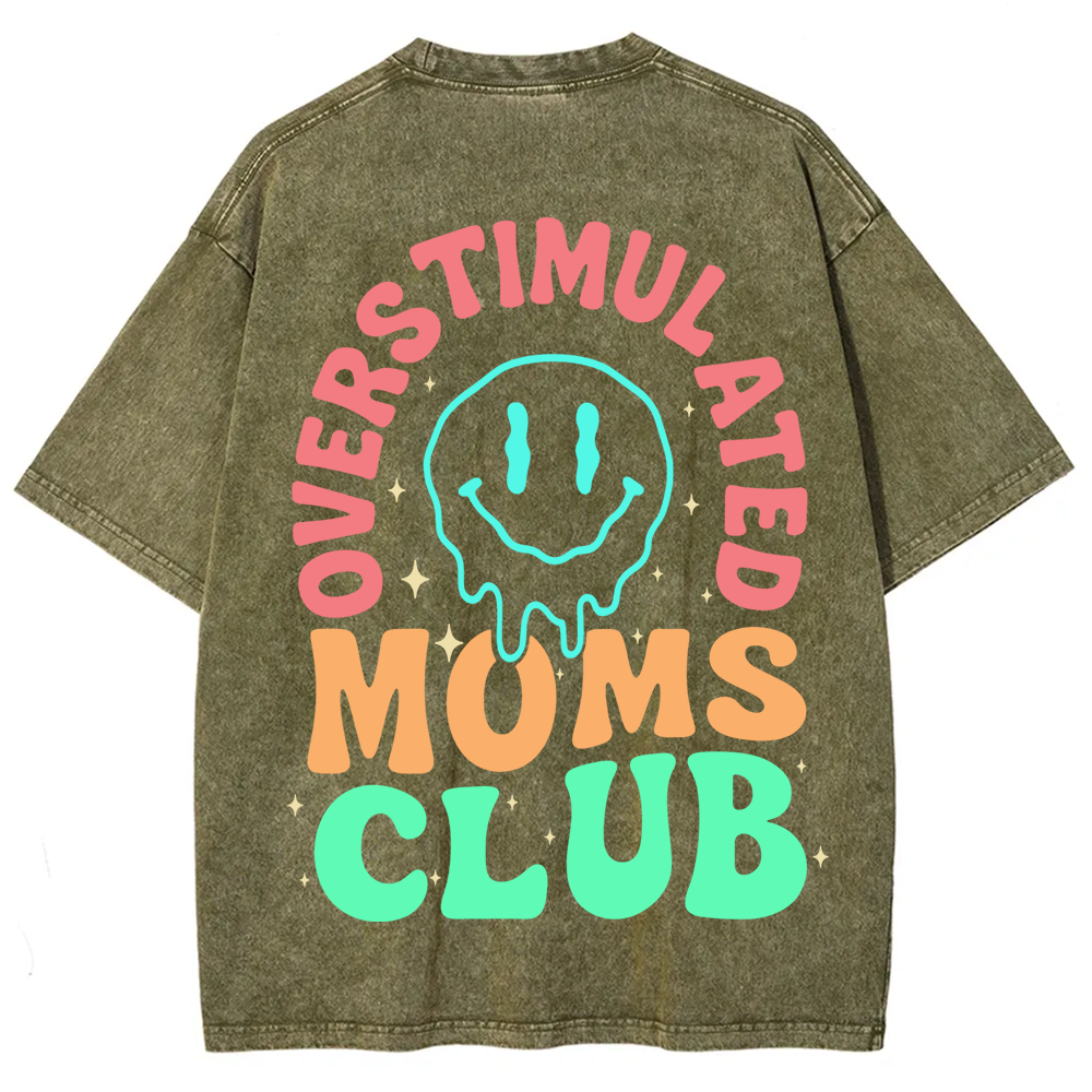 Overstimulated Moms Club Unisex Washed T-Shirt