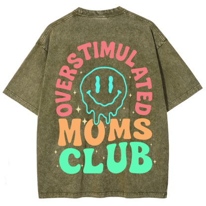 Overstimulated Moms Club Unisex Washed T-Shirt