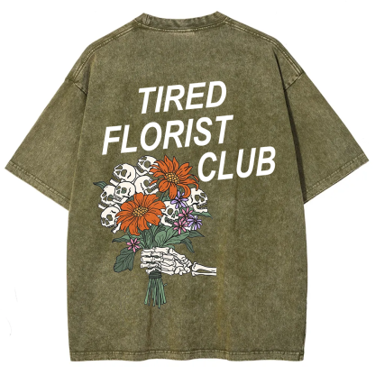 Tired Florist Club Unisex Fit Washed T-Shirt?