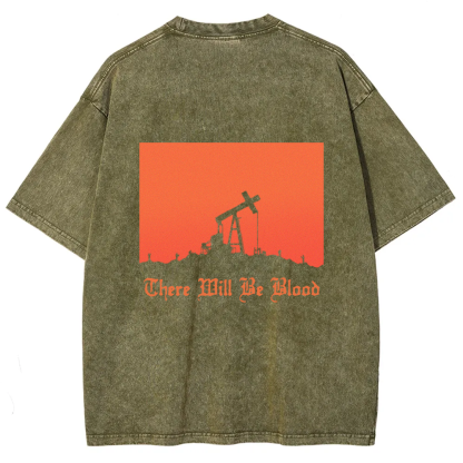 Unisex Vintage Washed  There will be blood， western movie t-Shirt