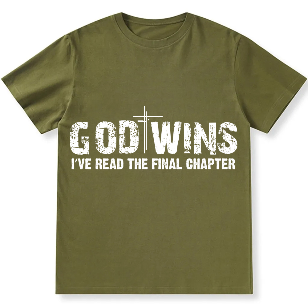God Wins I’ve Read The Final Chapter  Unisex Fit Cotton T-Shirt wearishow