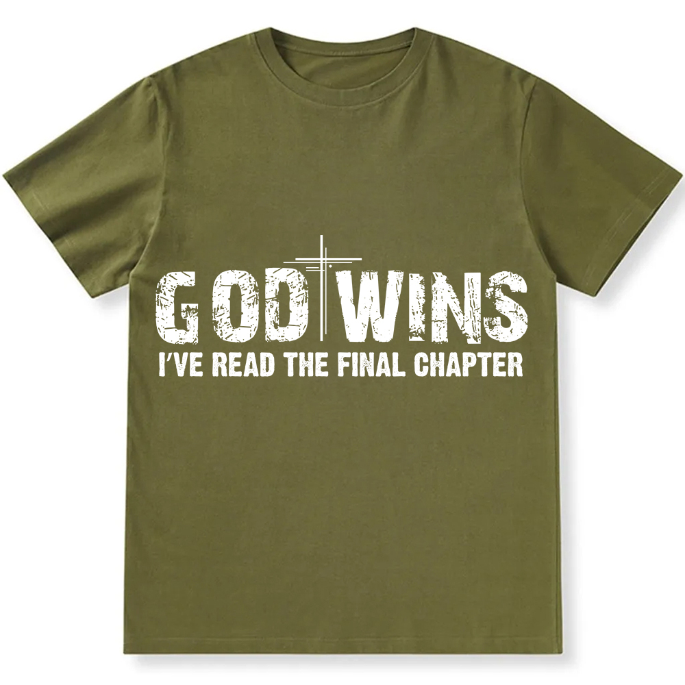 God Wins I’ve Read The Final Chapter  Unisex Fit Cotton T-Shirt wearishow