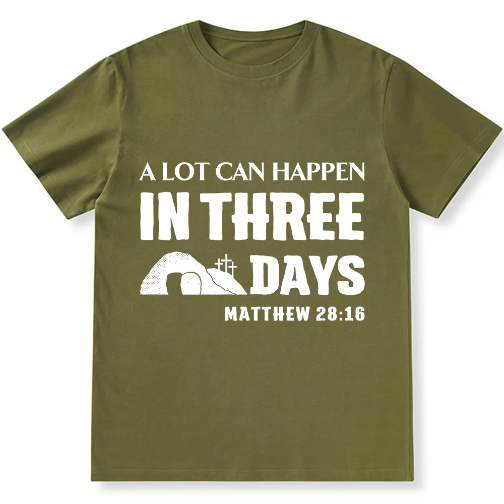 A Lot Can Happen in Three Days Unisex Fit Cotton T-Shirt wearishow