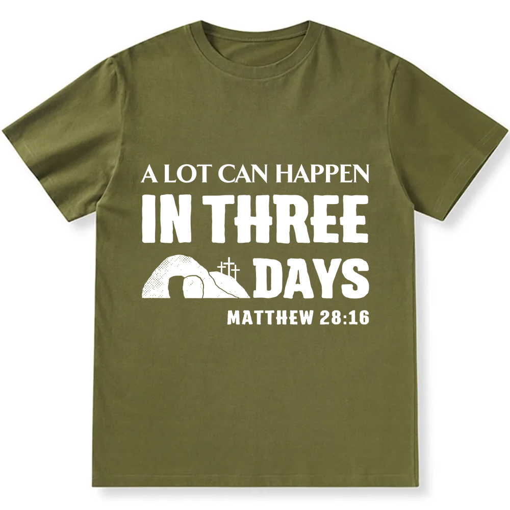 A Lot Can Happen in Three Days Unisex Fit Cotton T-Shirt wearishow