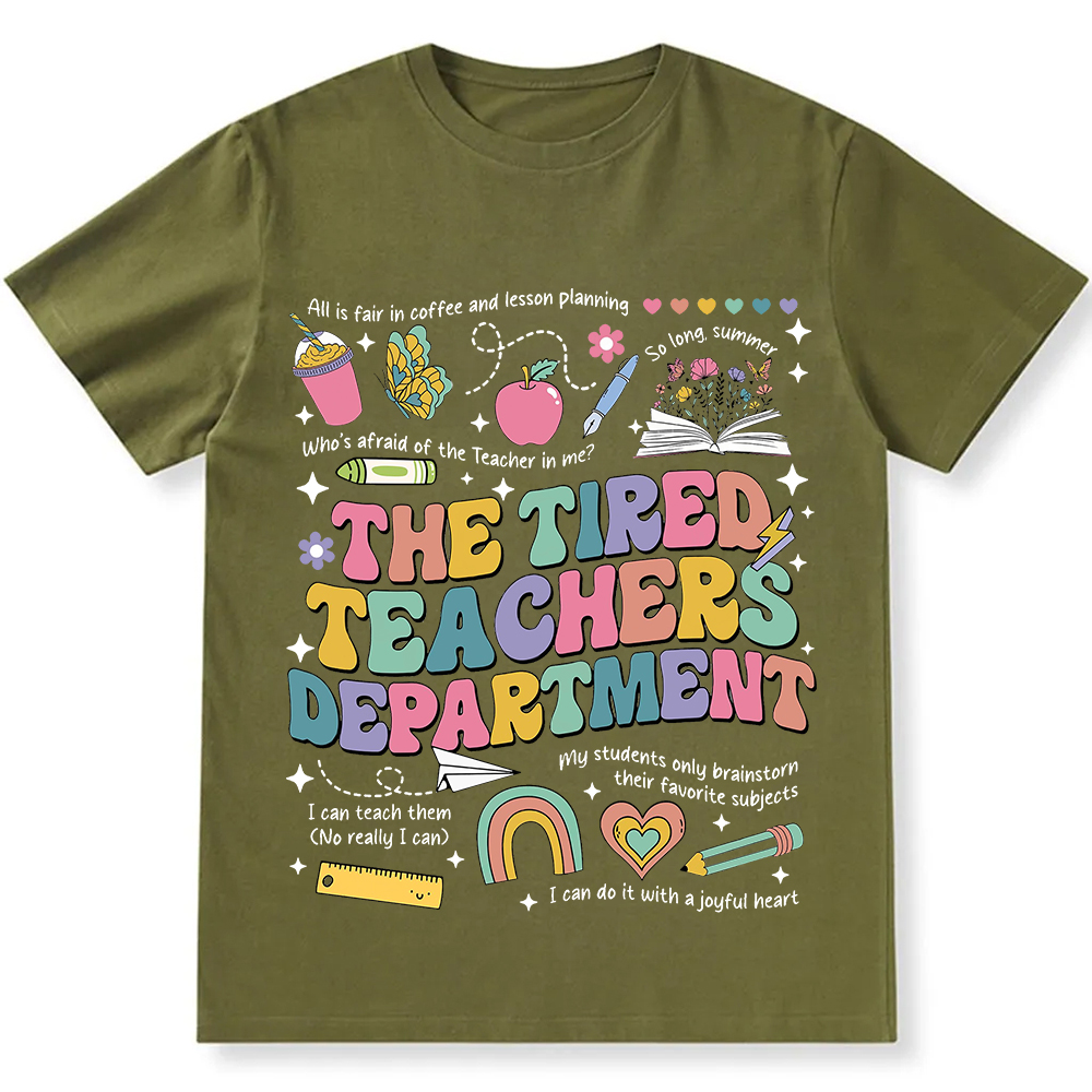 Tired Teachers Department Unisex Fit Cotton T-Shirt wearishow