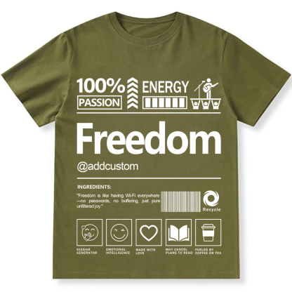 Addcustom Freedom Personalized Custom Unisex Fit T-Shirt wearishow
