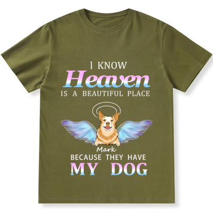 Heaven Is A Beautiful Place  - Personalized Custom Unisex T-shirt