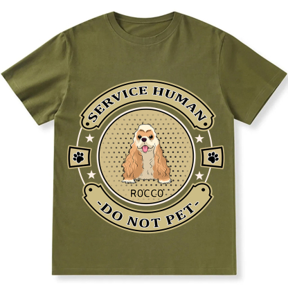 Service Human, Do Not Pet 14- Personalized Custom Unisex Fit Cotton T-Shirt wearishow