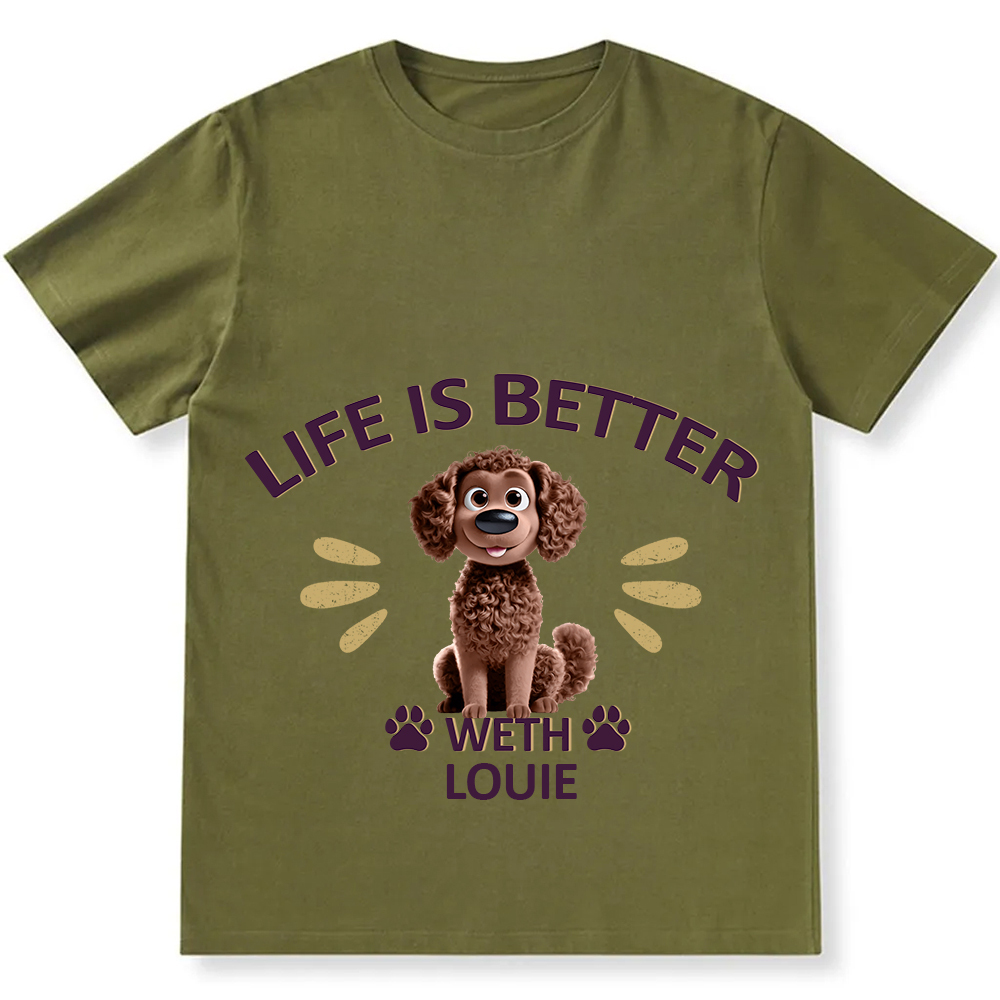 Better Life With My Dog- Personalized Custom Unisex Fit Cotton T-Shirt wearishow
