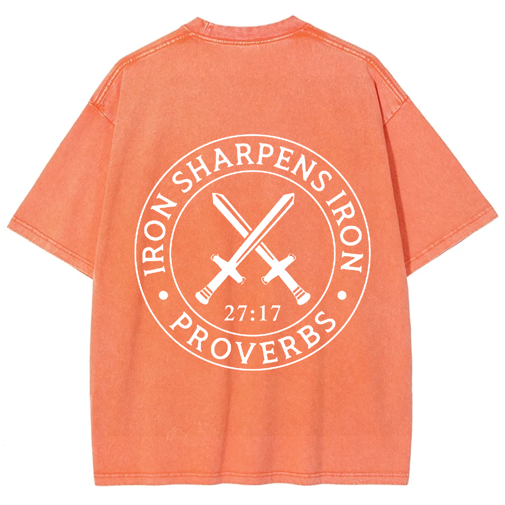 Iron Sharpens Iron PRVOERBS 27:17 Christian Unisex Fit Washed T-Shirt