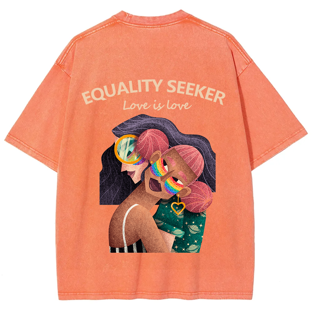 Equality Seeker Love Is Love Unisex Fit Washed T-Shirt