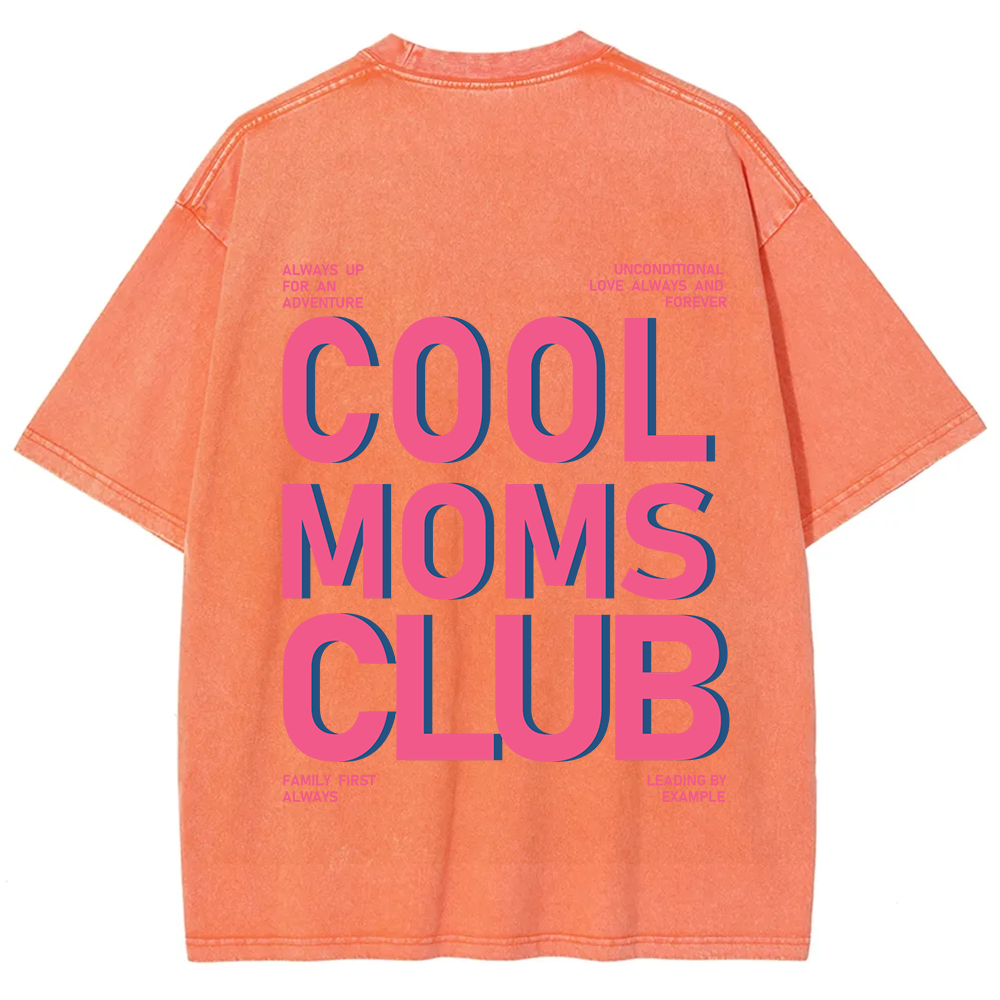 Cool Moms Club Unisex Fit Washed T-Shirt