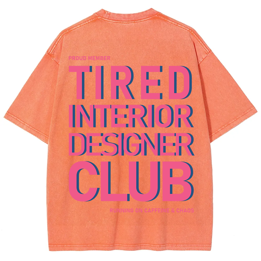 Interior Designer Club Unisex Fit Washed T-Shirt?
