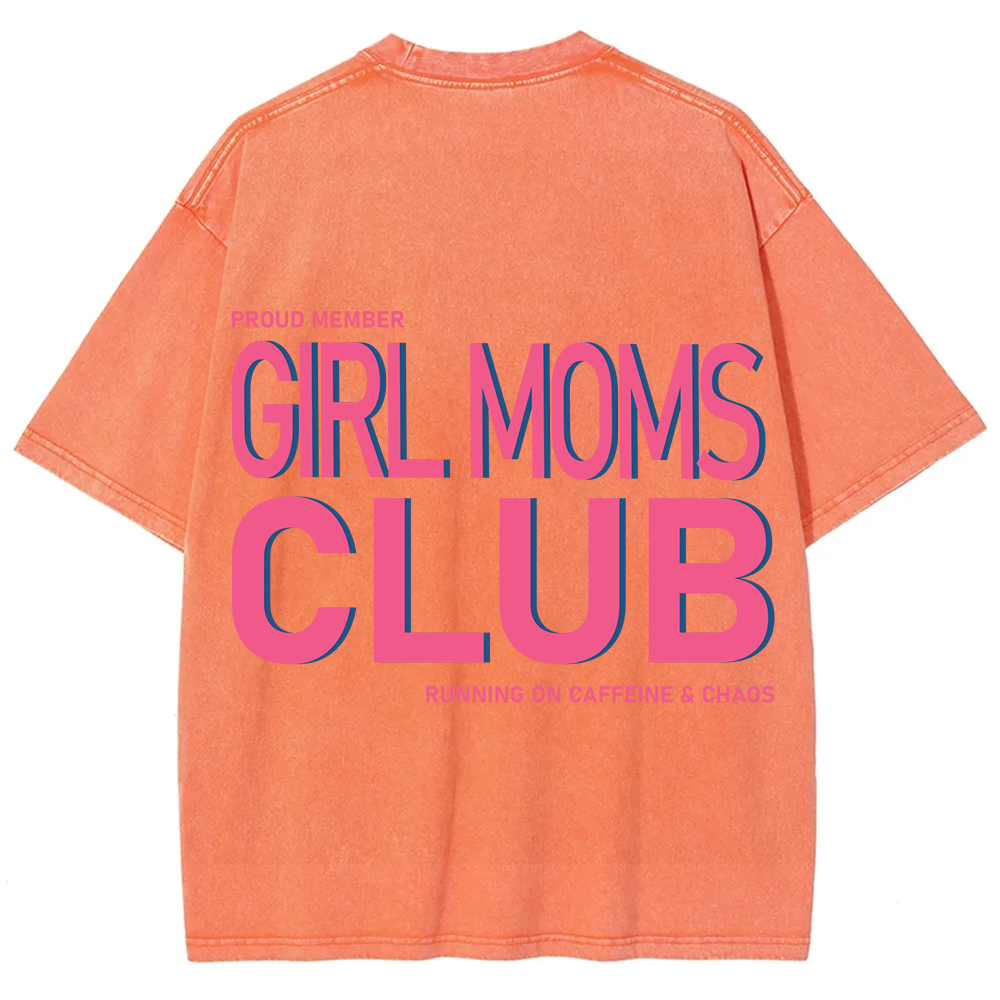 Girl Moms Club Unisex Fit Washed T-Shirt?