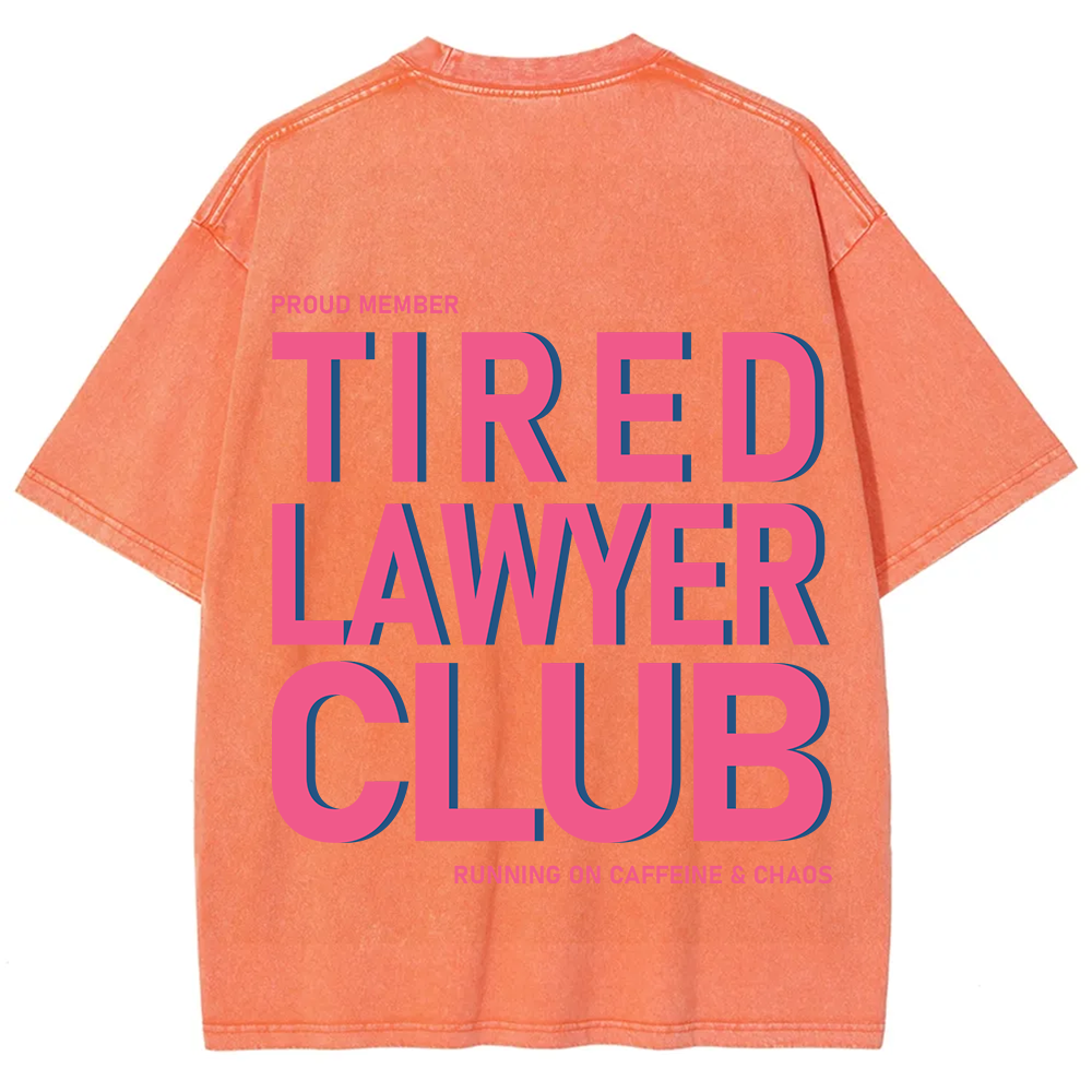Tired Lawyer Club Unisex Fit Washed T-Shirt