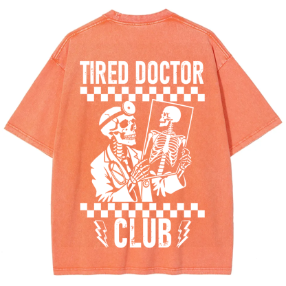 Tired Doctor Club Unisex Fit Washed T-Shirt