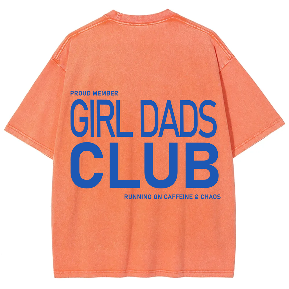 Girl Dads Club Unisex Fit Washed T-Shirt