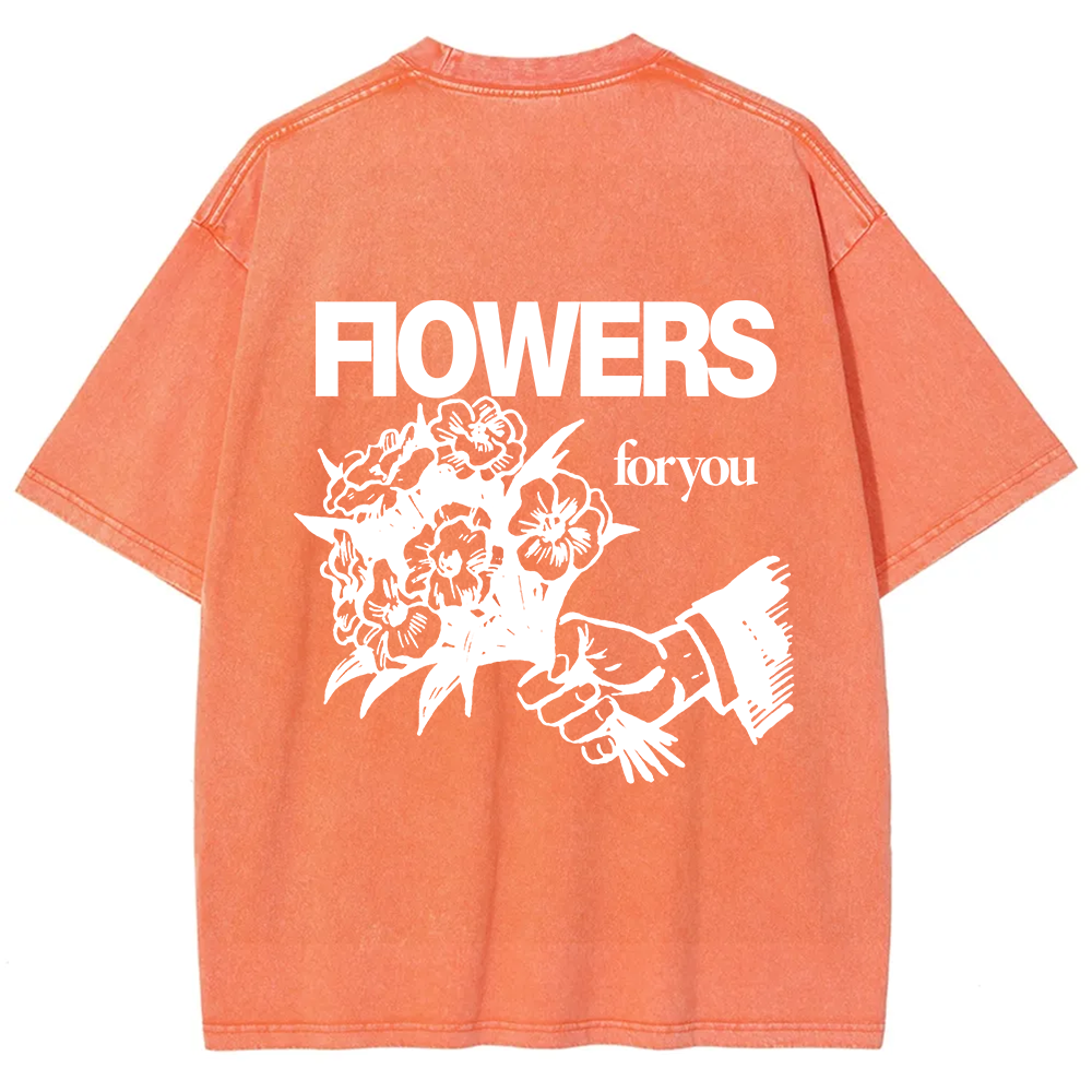 Flowers For You Unisex Fit Washed T-Shirt?