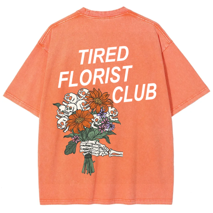 Tired Florist Club Unisex Fit Washed T-Shirt?