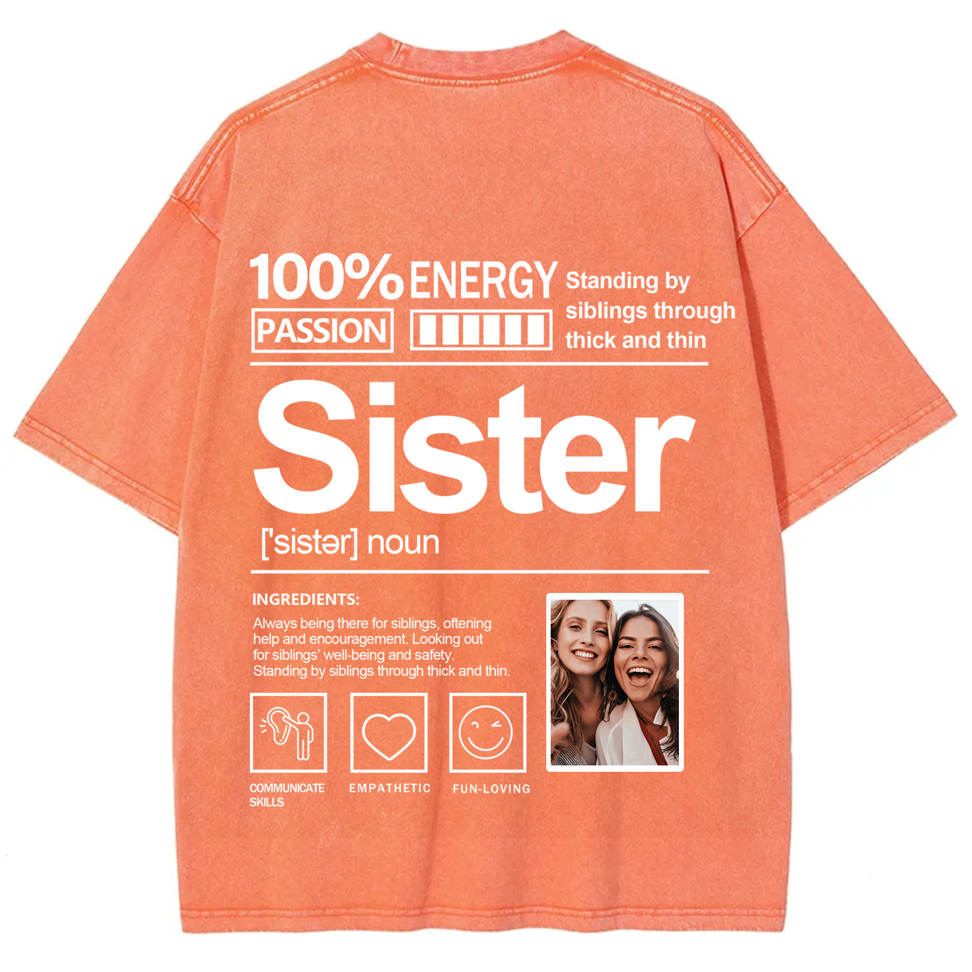 Addcustom Photo Sister Washed T-Shirt