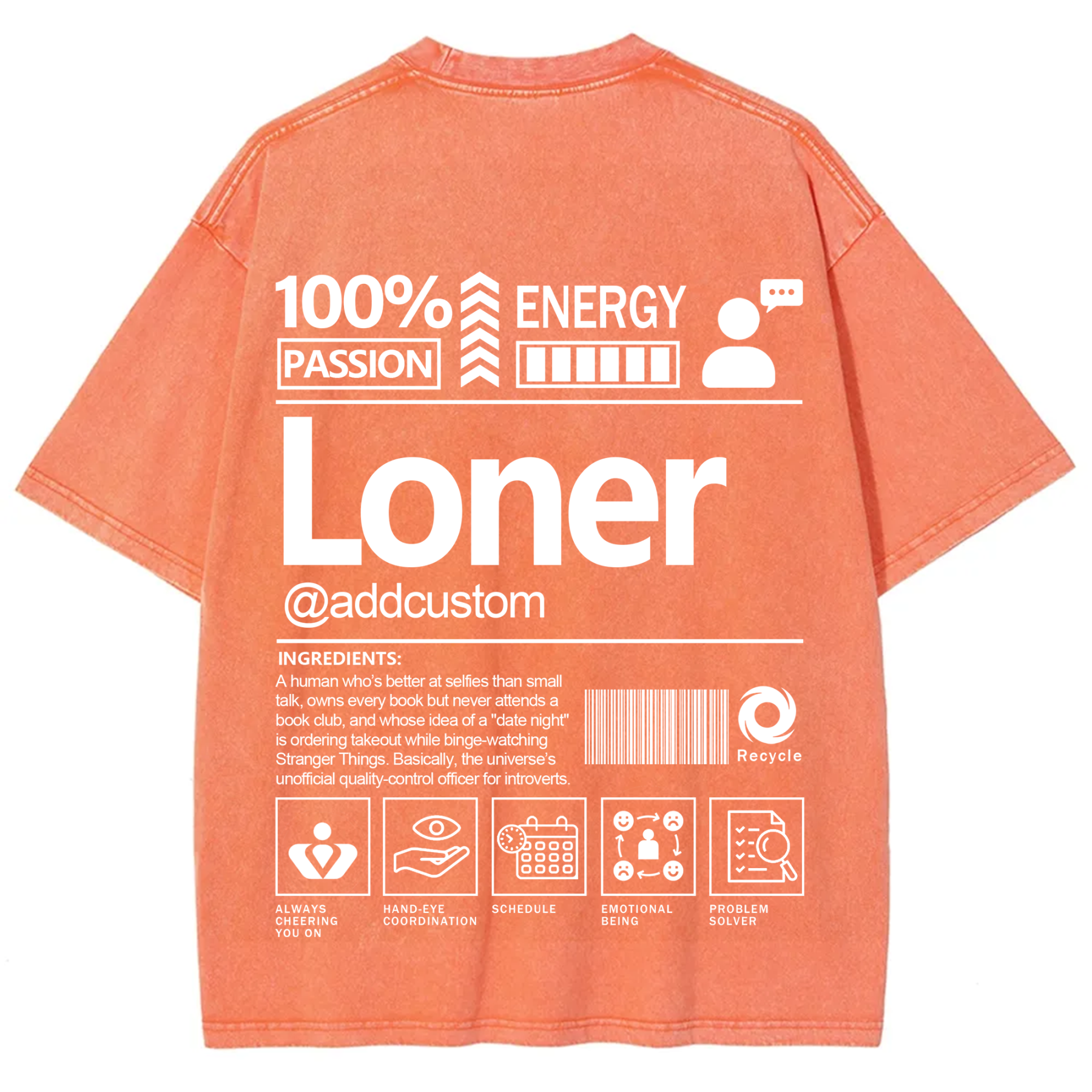 Loner  Addcustom Unisex Fit Washed T-Shirt
