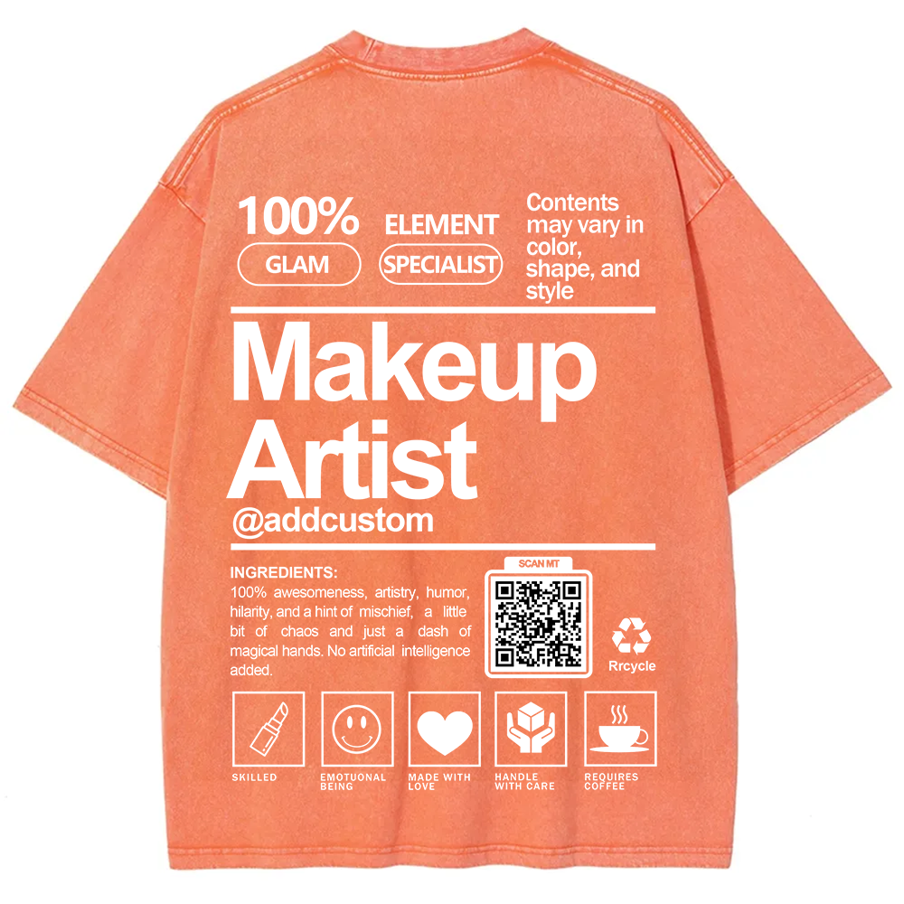 Wearishow Makeup Artist Addcustom QR Code Unisex Fit Washed T-Shirt