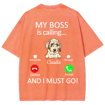 Dog Boss Calling - Personalized Custom Unisex Fit Washed T-Shirt wearishow