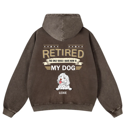 The Only Boss I Have - Personalized Custom Unisex Washed Hoodie