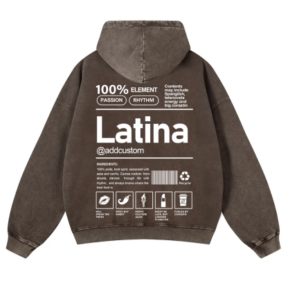 Latina Addcustom Unisex Fit  Washed Hoodie wearishow