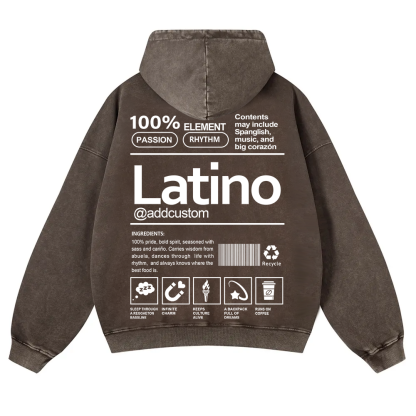 Latino Addcustom Unisex Fit  Washed Hoodie wearishow