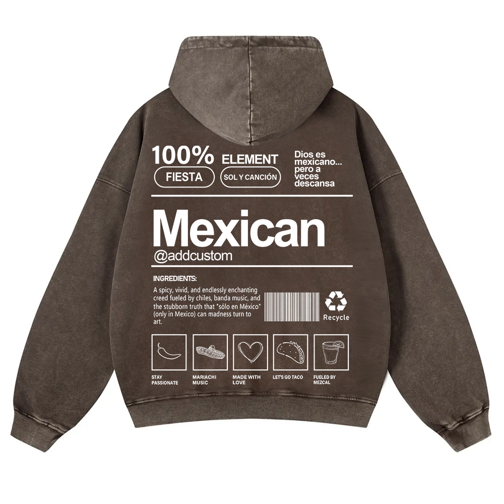 Mexican Addcustom Unisex Fit  Washed Hoodie wearishow