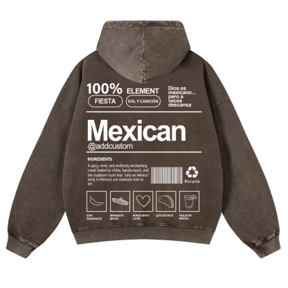 Mexican Addcustom Unisex Fit  Washed Hoodie wearishow