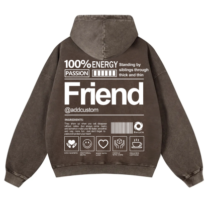 Friend Addcustom  Vintage Washed Hoodie