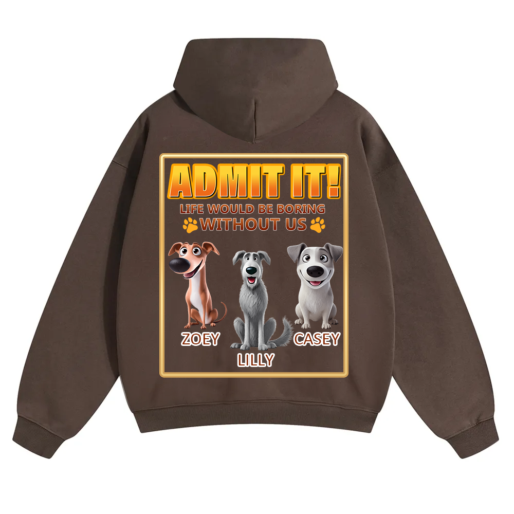 Life Would Be Boring Without Me - Personalized Custom Unisex Soild Color Hoodies wearishow