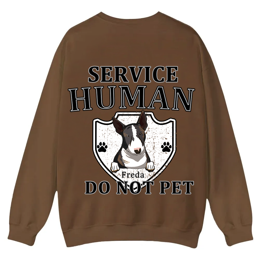 Service Human, Do Not Pet 10 - Personalized Custom Unisex Casual Crewneck Sweatshirt wearishow