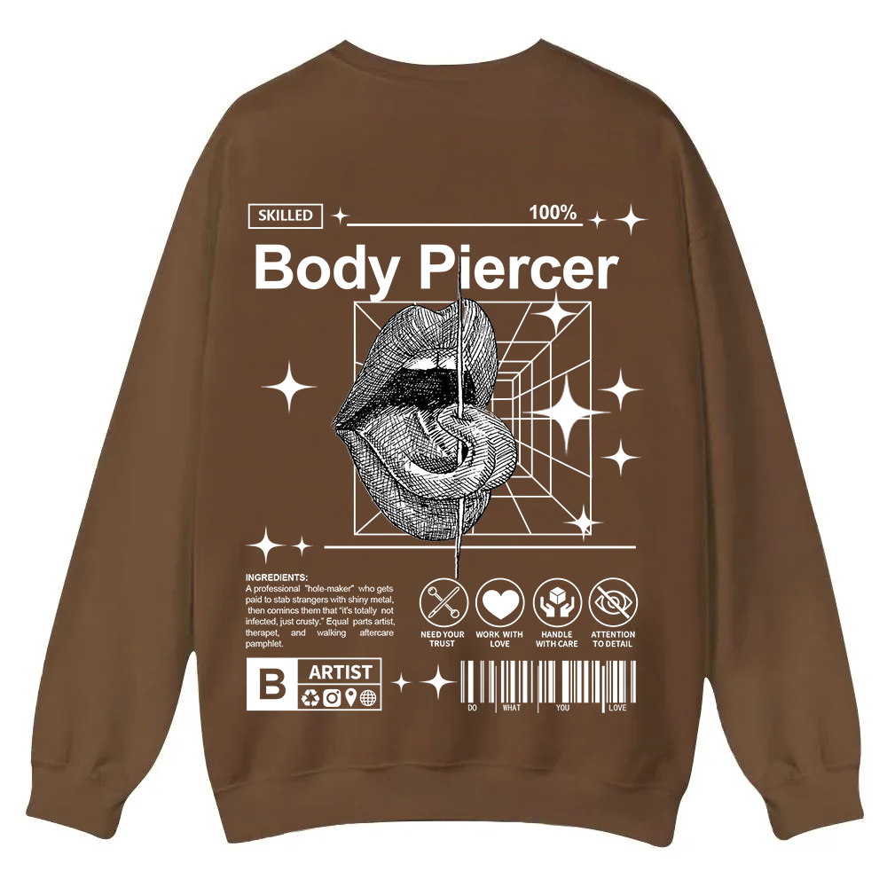 Body Piercer Casual Crewneck Sweatshirt wearishow