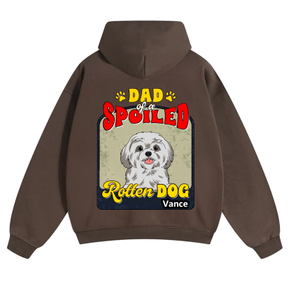 Spoiled Rotten Dog Named - Personalized Custom Unisex Hoodie