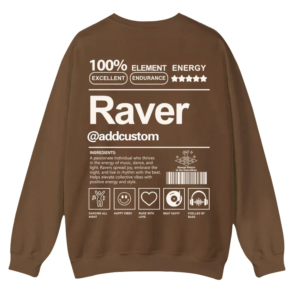 Addcustom Raver Casual Crewneck Sweatshirt wearishow