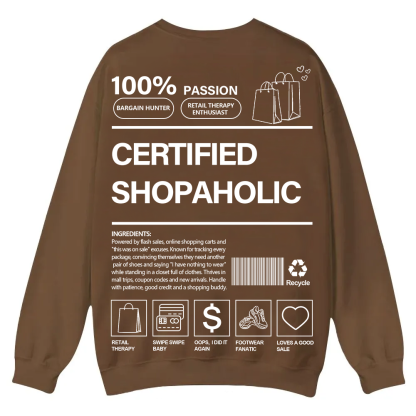 Certified Shopaholic Casual Crewneck Sweatshirt wearishow