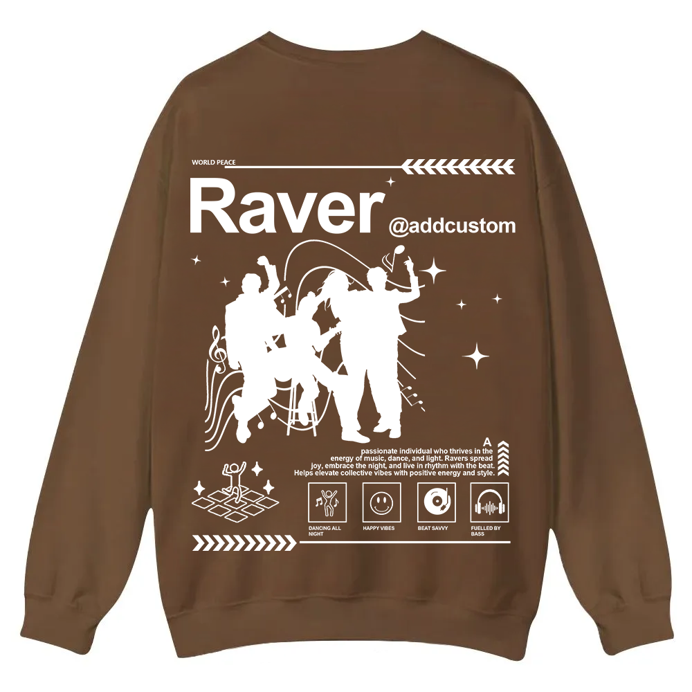Addcustom Raver Casual Crewneck Sweatshirt wearishow