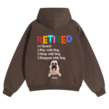 Retired,Play With Dog - Personalized Custom Unisex Hoodie